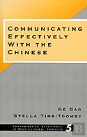 Communicating Effectively With The Chinese