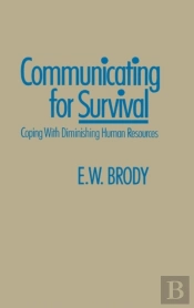 Communicating For Survival