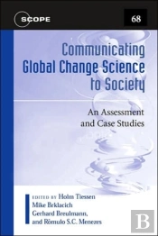 Communicating Global Change Science To Society