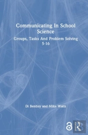 Communicating In School Science