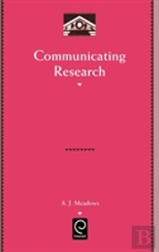 Communicating Research