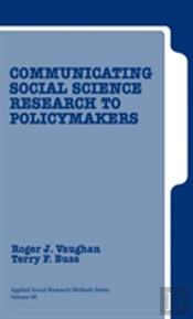 Communicating Social Science Research To Policy Makers