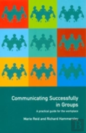 Communicating Successfully In Groups