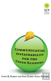 Communicating Sustainability For The Green Economy