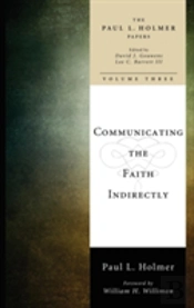 Communicating The Faith Indirectly
