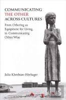 Communicating The Other Across Cultures