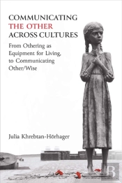 Communicating The Other Across Cultures