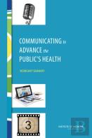Communicating To Advance The Public'S Health