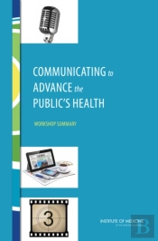 Communicating To Advance The Public'S Health
