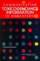 Communicating Toxicogenomics Information To Nonexperts