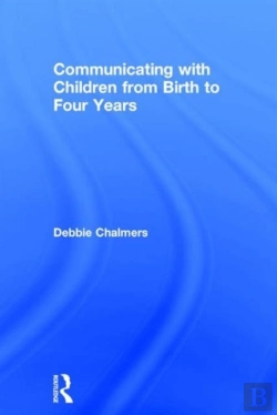 Bertrand.pt - Communicating With Children From Birth To Four Years