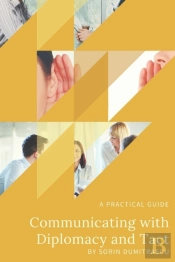 Communicating With Diplomacy And Tact: A