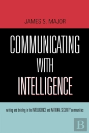 Communicating With Intelligence