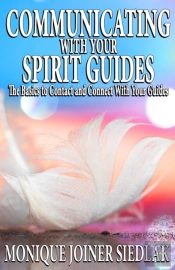 Communicating With Your Spirit Guides