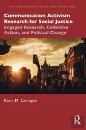 Communication Activism Research For Social Justice