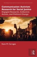 Communication Activism Research For Social Justice