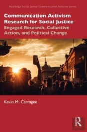 Communication Activism Research For Social Justice