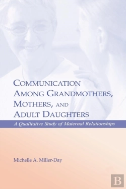 Bertrand.pt - Communication Among Grandmothers, Mothers, And Adult Daughters