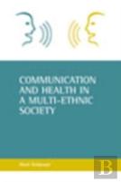 Communication And Health In A Multi-Ethnic Society