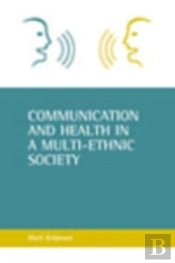 Communication And Health In A Multi-Ethnic Society
