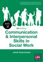 Communication And Interpersonal Skills In Social Work