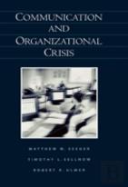 Communication And Organizational Crisis