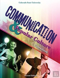 Bertrand.pt - Communication And Popular Culture Coursebook