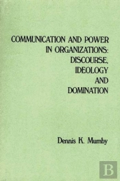 Communication And Power In Organizations