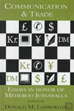 Bertrand.pt - Communication And Trade-Essays In Honor Of Meheroo Jussawalla
