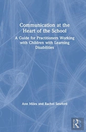 Communication At The Heart Of The School
