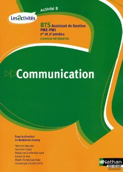 Bertrand.pt - Communication ; Bts Assistant De Gestio Pme/Pmi 1ère Et 2ème Année ; Activité 8