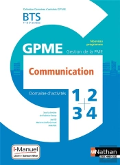 Communication - Bts Gestion De La Pme 1ere/2eme Annees (Dom Act Gpme) Livre + Licence Eleve - 2018