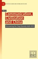 Communication, Civilization And China