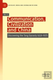 Communication, Civilization And China
