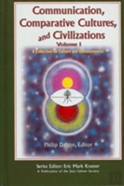 Bertrand.pt - Communication, Comparative Cultures, And Civilizations V. 1; A Collection On Culture And Consciousness