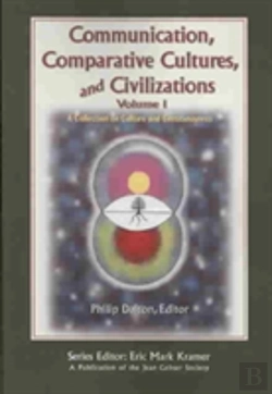 Bertrand.pt - Communication, Comparative Cultures, And Civilizations V. 1; A Collection On Culture And Consciousness