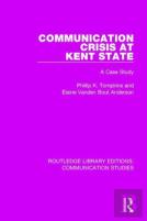 Communication Crisis At Kent State