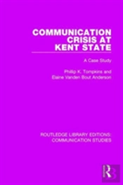 Communication Crisis At Kent State