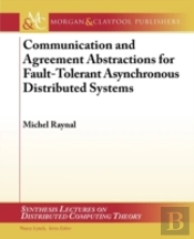 Communication & Agreement Abstractions F