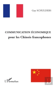 Communication Économique Pour Les Chinois Francophones