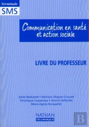 Communication En Sante Et Action Sociale Terminalesms Prof. 99