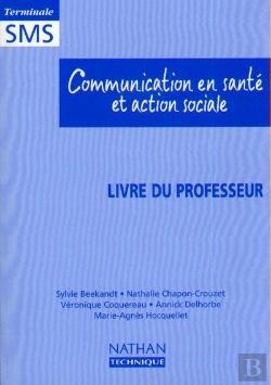 Bertrand.pt - Communication En Sante Et Action Sociale Terminalesms Prof. 99