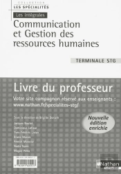 Communication Et Gestion Des Ressources Humaines Terminale Stg Les Specialites/Les Integrales Prof 2008