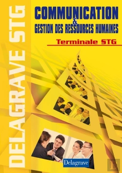 Bertrand.pt - Communication Et Gestion Des Ressources Humaines ; Terminale Stg ; Livre Du Professeur (Édition 2008)