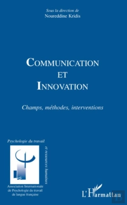 Bertrand.pt - Communication Et Innovation ; Champs, Méthodes, Interventions