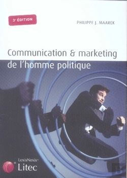 Bertrand.pt - Communication Et Marketing De L'Homme Politique (3e Édition)