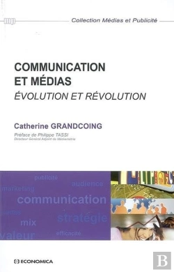 Bertrand.pt - Communication Et Médias ; Évolution Et Révolution
