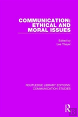 Bertrand.pt - Communication: Ethical And Moral Issues