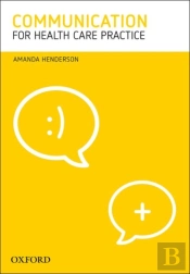 Communication For Health Care Practice