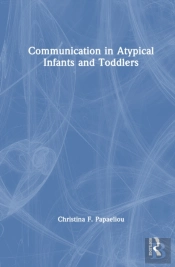 Communication In Atypical Infants And Toddlers